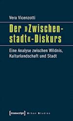 Der »Zwischenstadt«-Diskurs