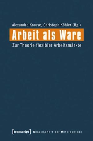 Arbeit als Ware