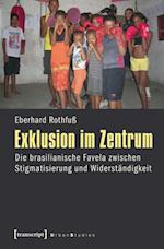 Exklusion im Zentrum