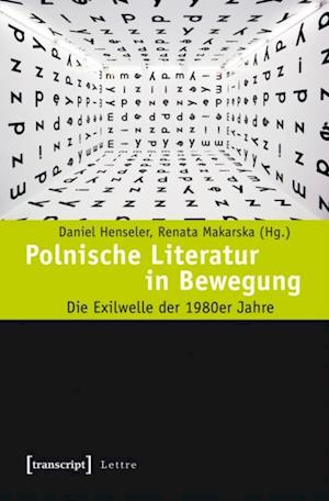 Polnische Literatur in Bewegung