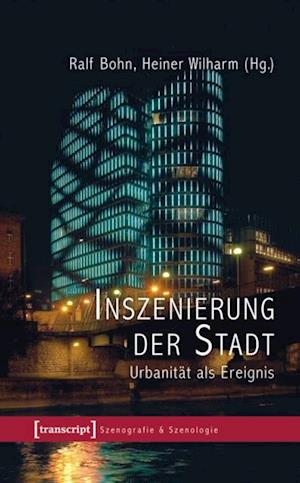 Inszenierung der Stadt