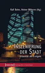 Inszenierung der Stadt