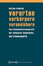 verorten - verkörpern - verunsichern