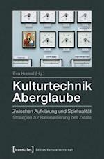 Kulturtechnik Aberglaube