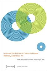 Islam and the Politics of Culture in Europe