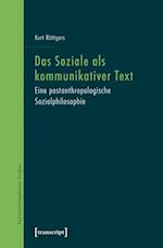 Das Soziale als kommunikativer Text