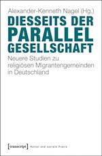 Diesseits der Parallelgesellschaft