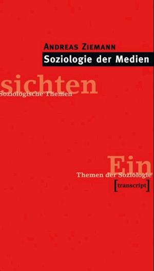 Soziologie der Medien