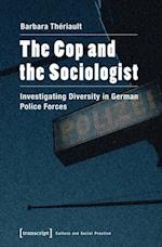 Cop and the Sociologist