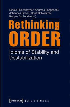 Rethinking Order