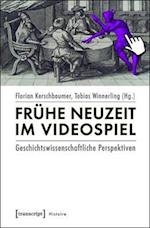 Frühe Neuzeit im Videospiel