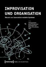 Improvisation und Organisation