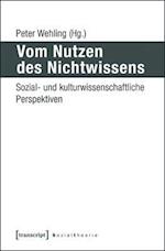 Vom Nutzen des Nichtwissens