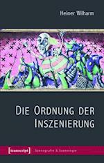 Die Ordnung der Inszenierung