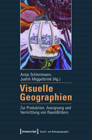 Visuelle Geographien