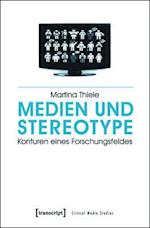 Medien und Stereotype