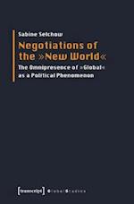 Negotiations of the  New World