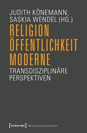 Religion, Öffentlichkeit, Moderne