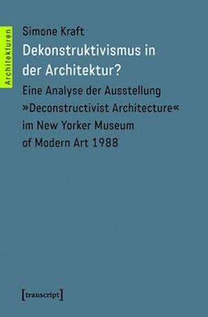 Dekonstruktivismus in der Architektur?