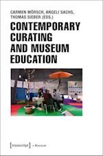 Contemporary Curating and Museum Education