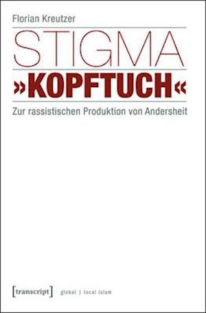 Stigma »Kopftuch«