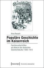 Populäre Geschichte im Kaiserreich