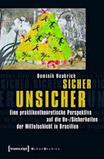 Sicher unsicher