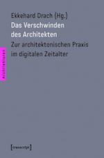 Das Verschwinden des Architekten