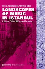 Landscapes of Music in Istanbul