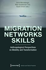 Migration - Networks - Skills