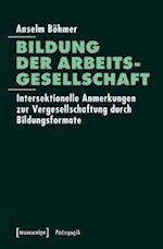 Bildung der Arbeitsgesellschaft