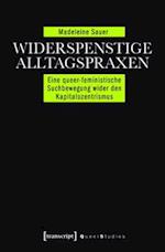 Widerspenstige Alltagspraxen