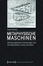 Metaphysische Maschinen