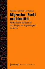 Migranten, Recht und Identität
