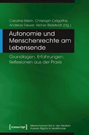 Autonomie und Menschenrechte am Lebensende