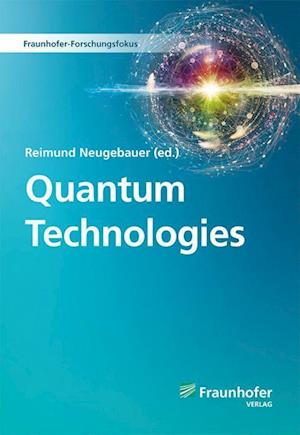 Quantum Technologies.