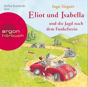 Eliot und Isabella und die Jagd nach dem Funkelstein