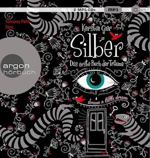 Silber - Das erste Buch der Träume