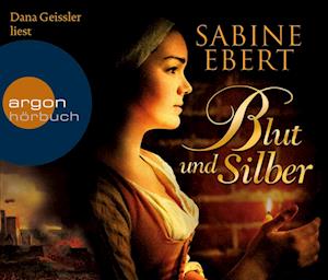 Blut und Silber (Hörbestseller)