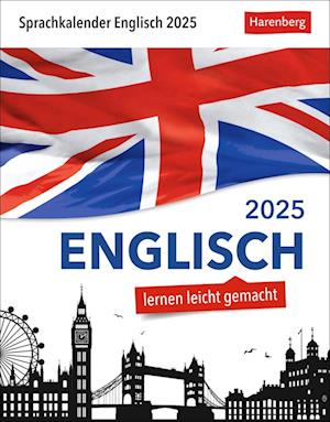 Englisch Sprachkalender 2025 - Englisch lernen leicht gemacht - Tagesabreißkalender