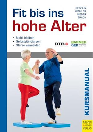 Fit bis ins hohe Alter