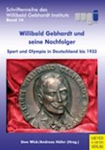 Willibald Gebhardt und seine Nachfolger