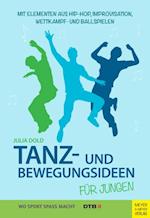 Tanz- und Bewegungsideen für Jungen