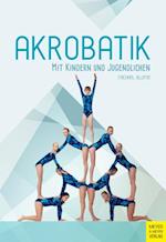 Akrobatik mit Kindern und Jugendlichen