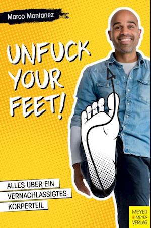 Unfuck your Feet