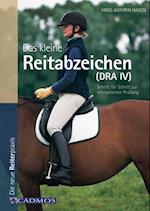 Das kleine Reitabzeichen (DRA IV)