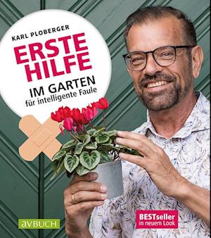 Erste Hilfe im Garten für intelligente Faule