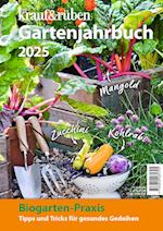 kraut & rüben Gartenjahrbuch 2025