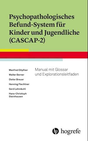 Psychopathologisches Befund-System für Kinder und Jugendliche (CASCAP-2)