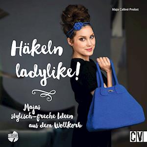 Häkeln ladylike!